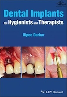 Dental Implants for Hygienists and Therapists 1st Edición | ایمپلنت های دندانی برای متخصصان بهداشت و درمانگران